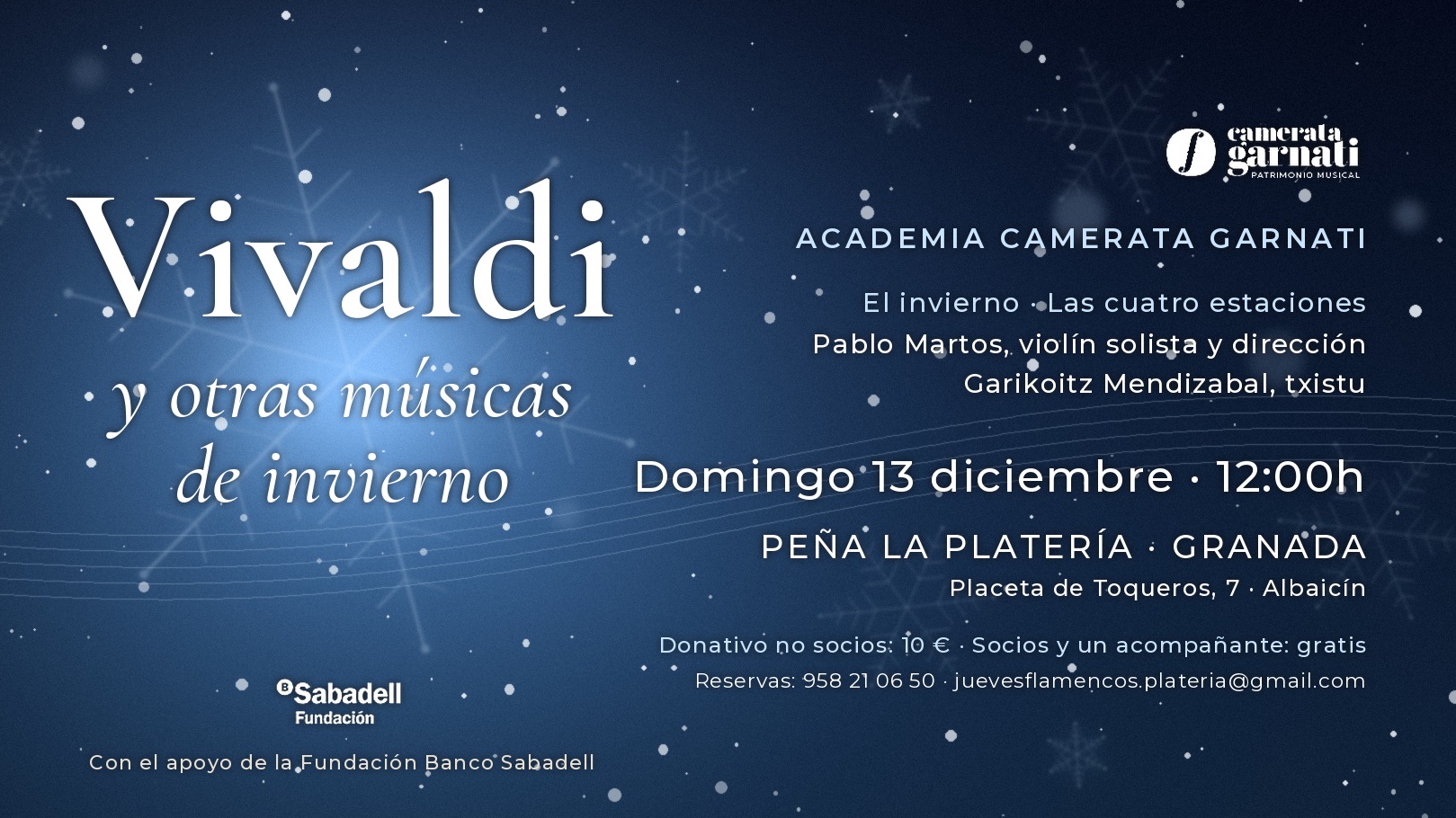 Cartel del concierto Vivaldi y otras músicas de invierno de la Academia Camerata Garnati, domingo 13 de diciembre, 12:00 h, Peña La Platería. Con el apoyo de la Fundación Banco Sabadell